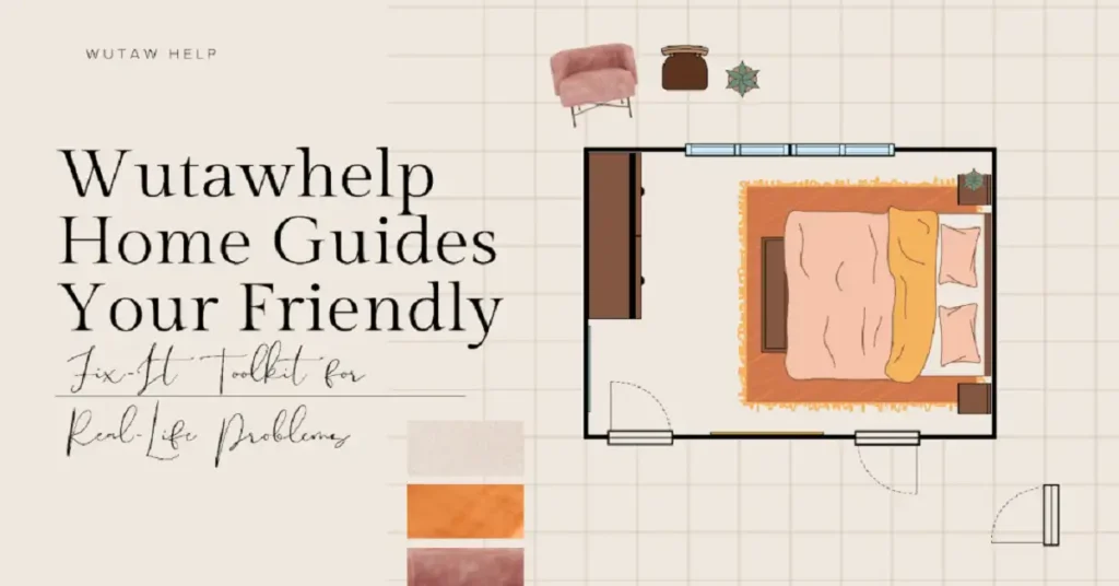 wutawhelp home guides