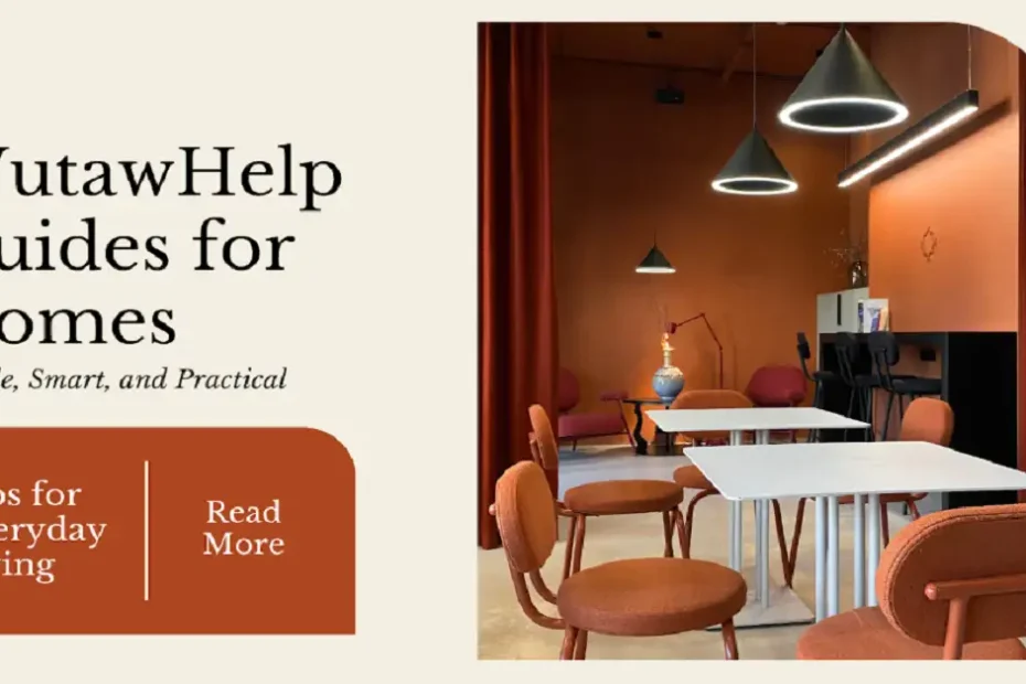 wutawhelp guides for homes