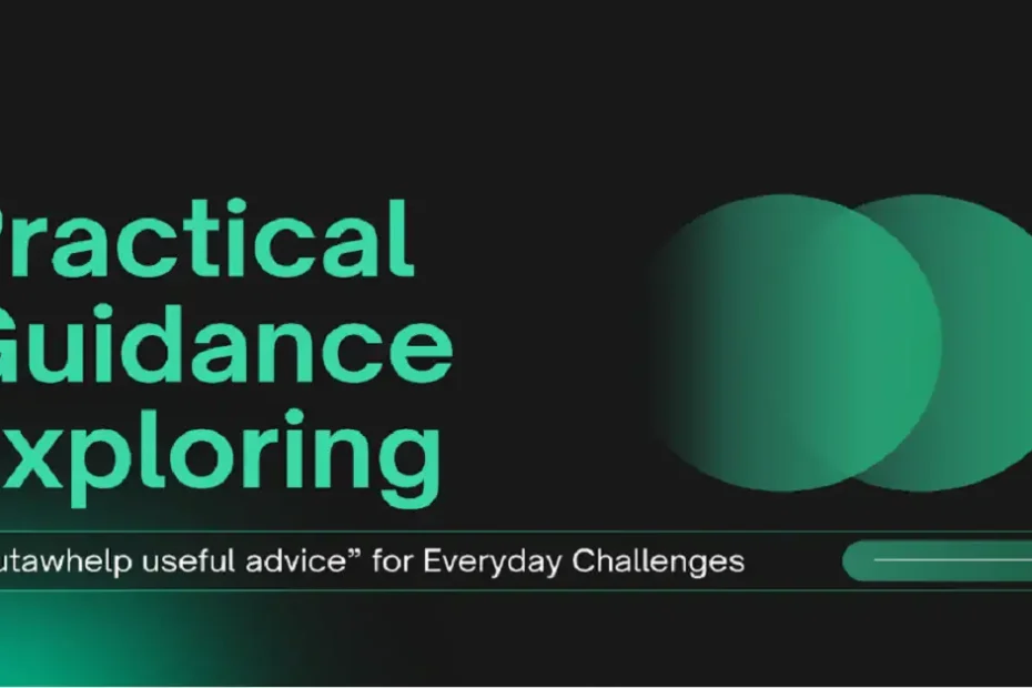 wutawhelp useful advice